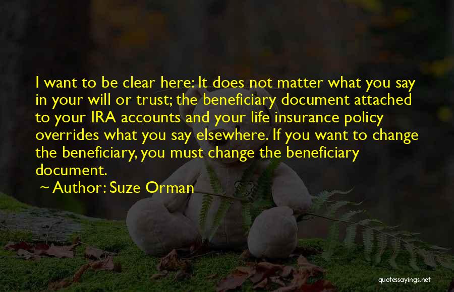 Beneficiary Quotes By Suze Orman