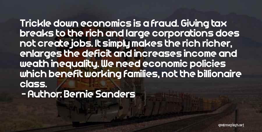 Benefit Fraud Quotes By Bernie Sanders