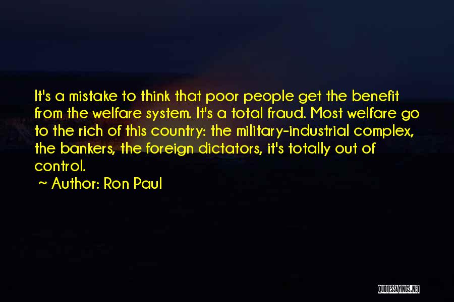 Benefit Fraud Quotes By Ron Paul