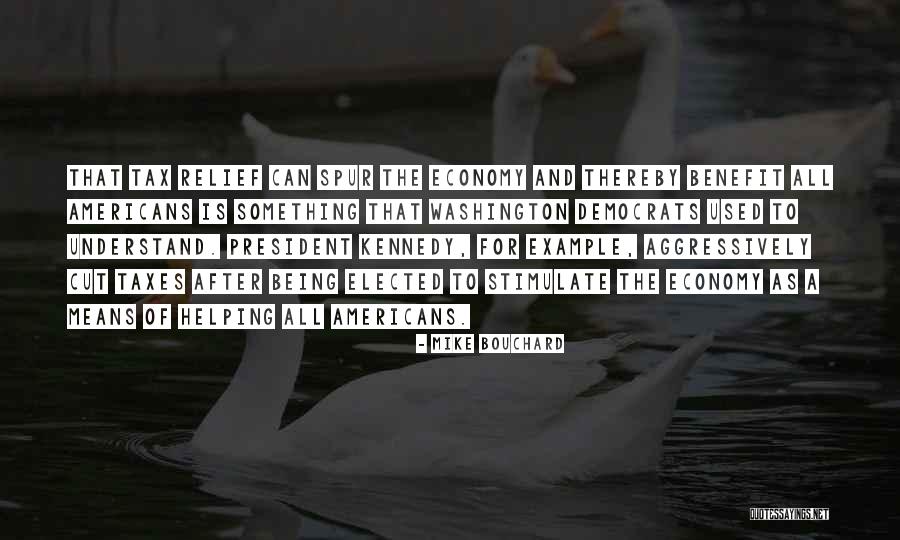 Benefit Of Helping Others Quotes By Mike Bouchard Benefit Of Helping Others Quotes By Mike Bouchard