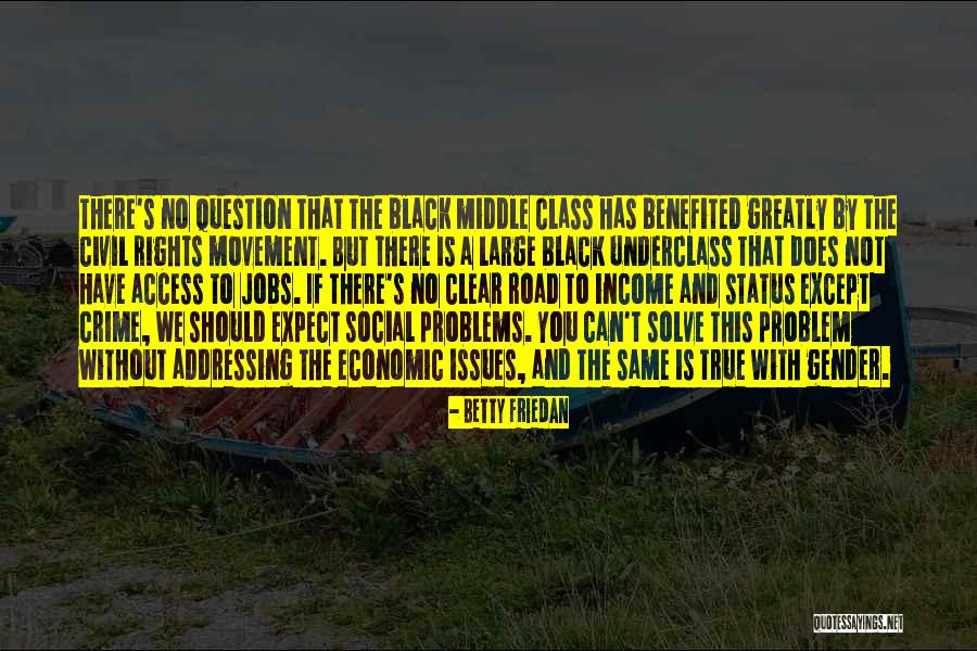Benefited Quotes By Betty Friedan Benefited Quotes By Betty Friedan