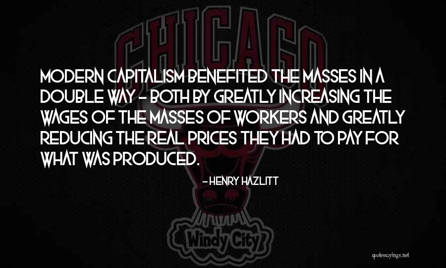 Benefited Quotes By Henry Hazlitt Benefited Quotes By Henry Hazlitt
