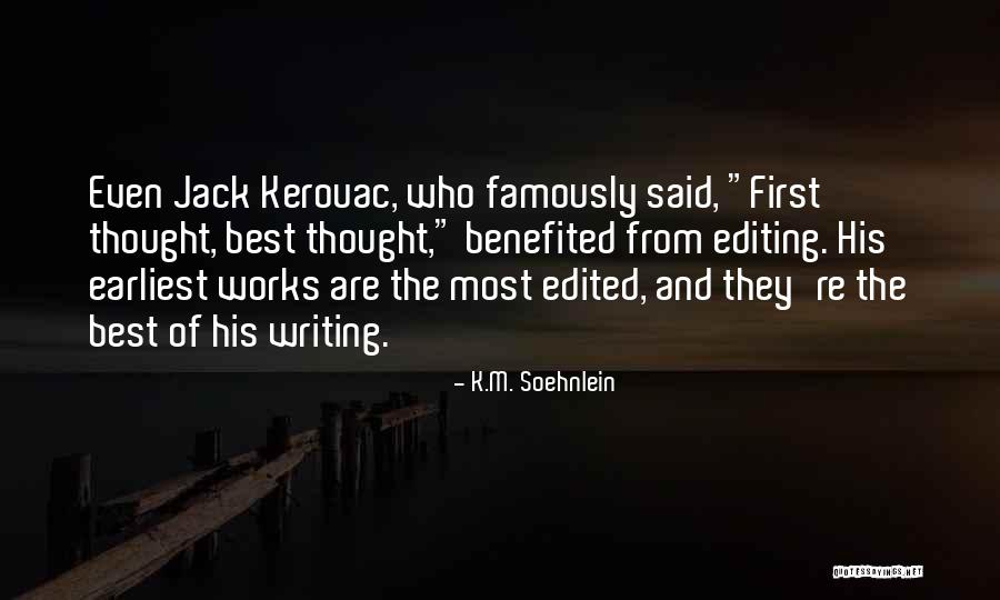 Benefited Quotes By K.M. Soehnlein Benefited Quotes By K.M. Soehnlein