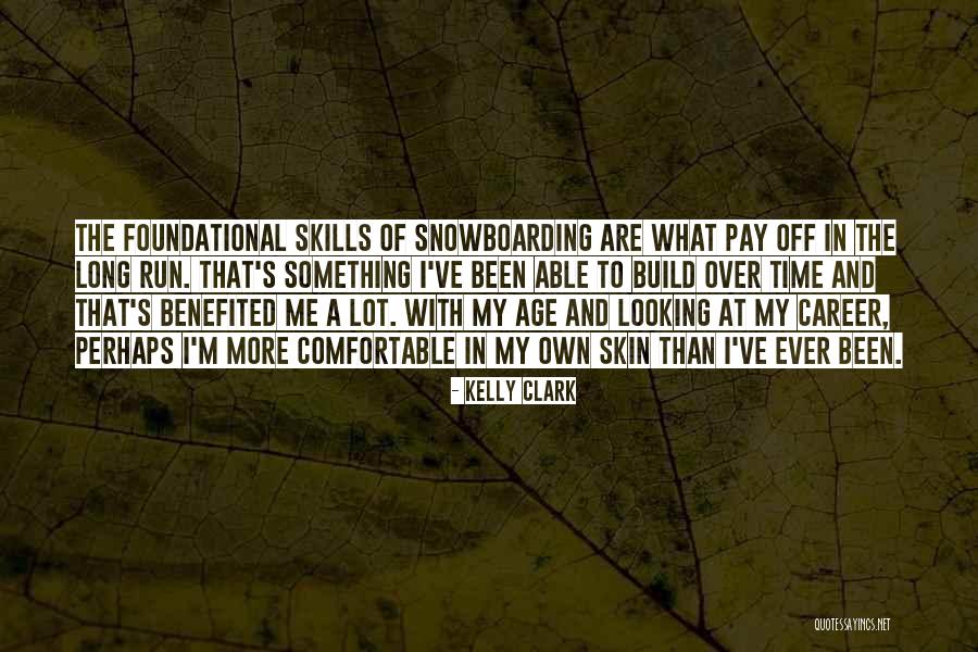 Benefited Quotes By Kelly Clark Benefited Quotes By Kelly Clark