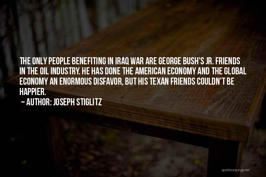 Benefiting Others Quotes By Joseph Stiglitz