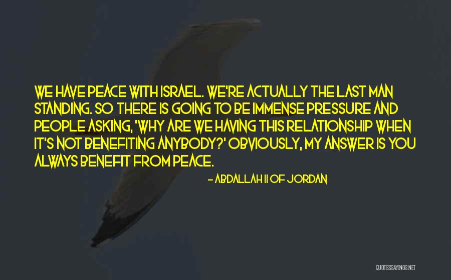 Benefiting Quotes By Abdallah II Of Jordan