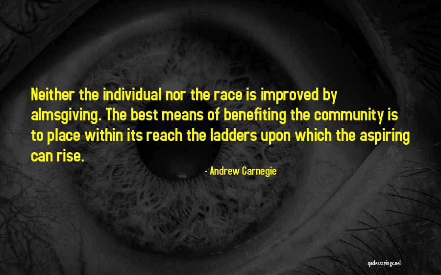 Benefiting Quotes By Andrew Carnegie