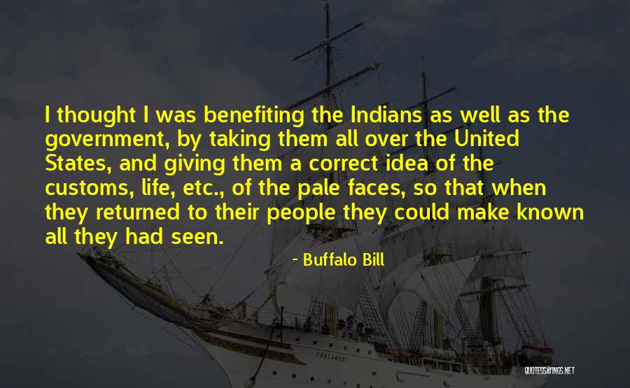 Benefiting Quotes By Buffalo Bill