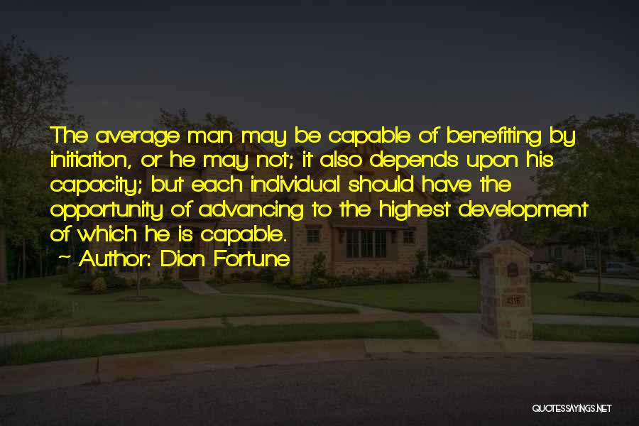 Benefiting Quotes By Dion Fortune