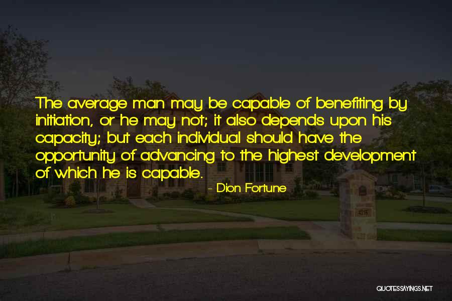 Benefiting Quotes By Dion Fortune