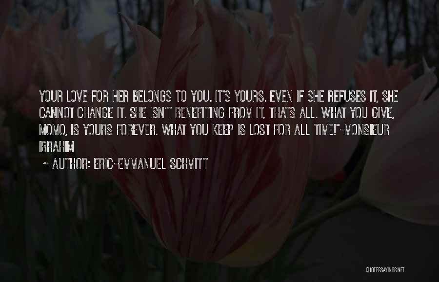 Benefiting Quotes By Eric-Emmanuel Schmitt