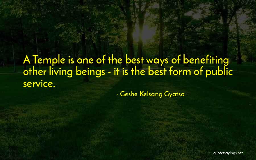 Benefiting Quotes By Geshe Kelsang Gyatso