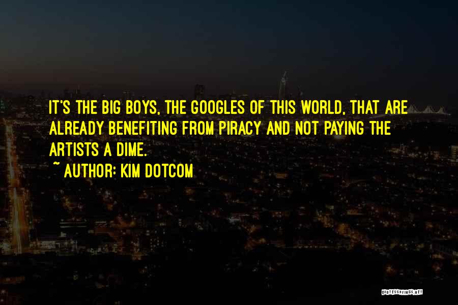 Benefiting Quotes By Kim Dotcom