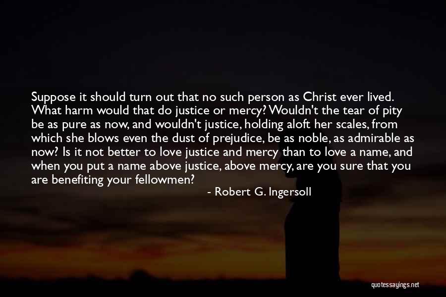 Benefiting Quotes By Robert G. Ingersoll