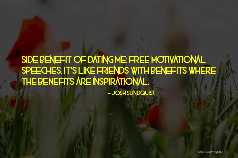 Benefits Me Quotes By Josh Sundquist Benefits Me Quotes By Josh Sundquist