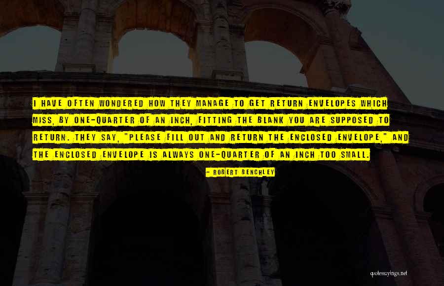 Benefits Of Being Organized Quotes By Robert Benchley Benefits Of Being Organized Quotes By Robert Benchley