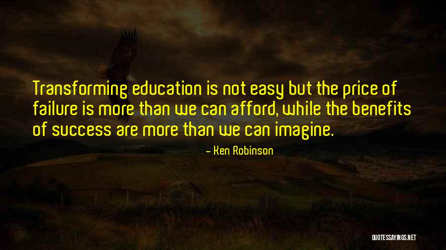 Benefits Of Education Quotes By Ken Robinson Benefits Of Education Quotes By Ken Robinson