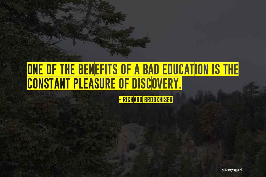 Benefits Of Education Quotes By Richard Brookhiser Benefits Of Education Quotes By Richard Brookhiser
