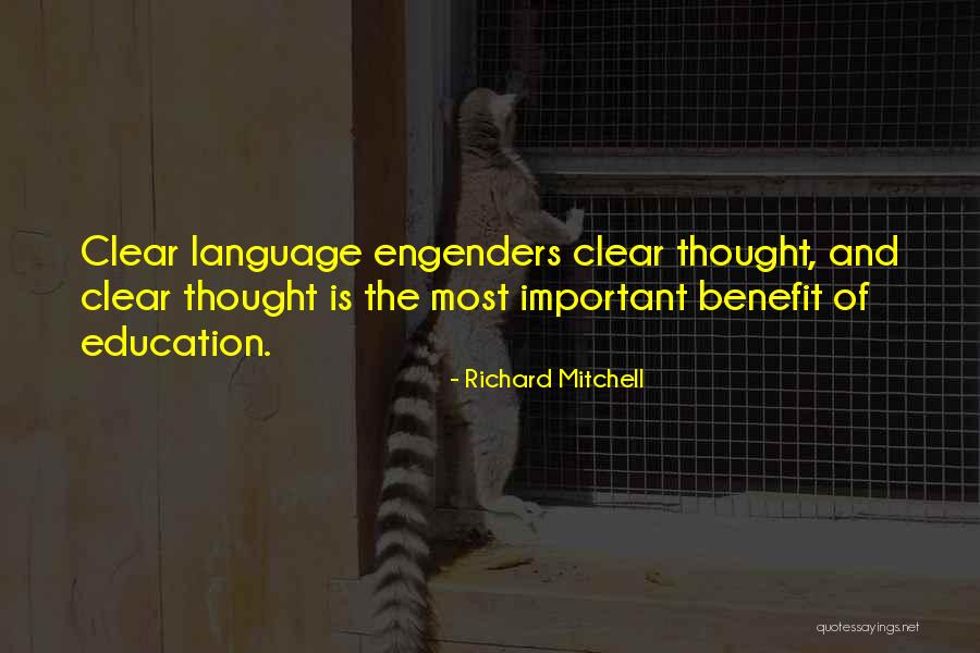 Benefits Of Education Quotes By Richard Mitchell Benefits Of Education Quotes By Richard Mitchell
