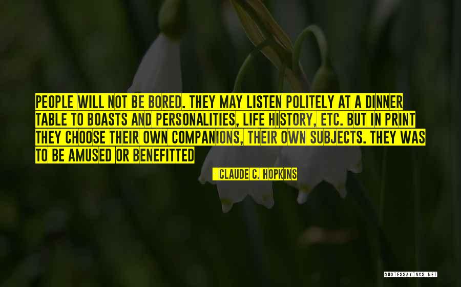 Benefitted Quotes By Claude C. Hopkins Benefitted Quotes By Claude C. Hopkins