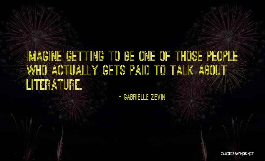 Benefitting Antonym Quotes By Gabrielle Zevin Benefitting Antonym Quotes By Gabrielle Zevin