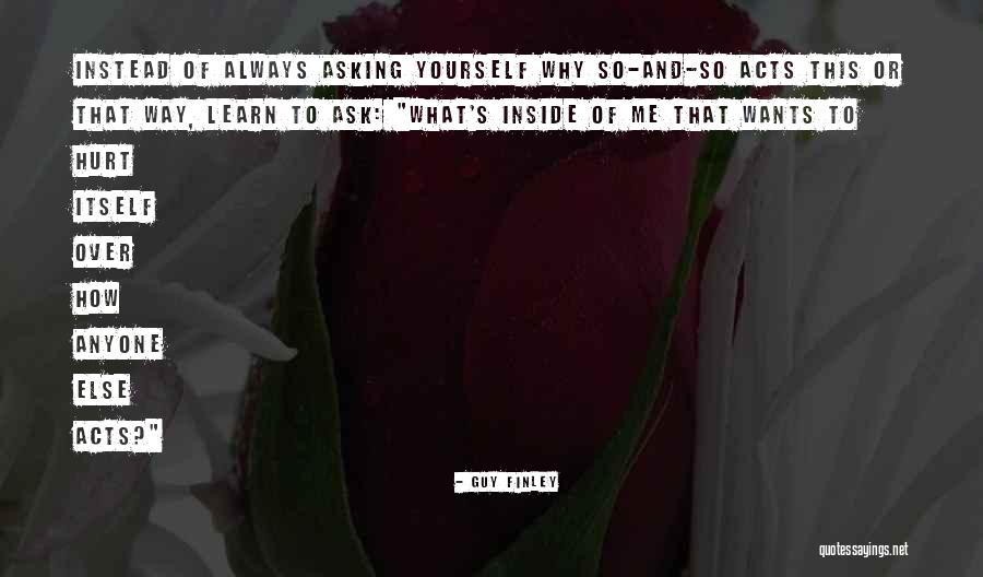 Bener Youtube Quotes By Guy Finley Bener Youtube Quotes By Guy Finley