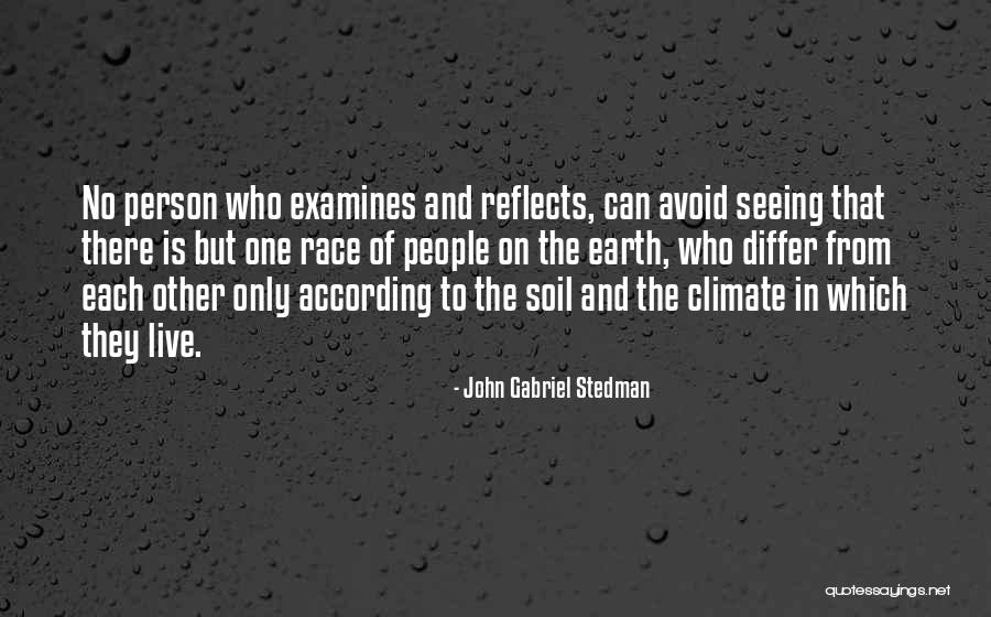 Benere Quotes By John Gabriel Stedman