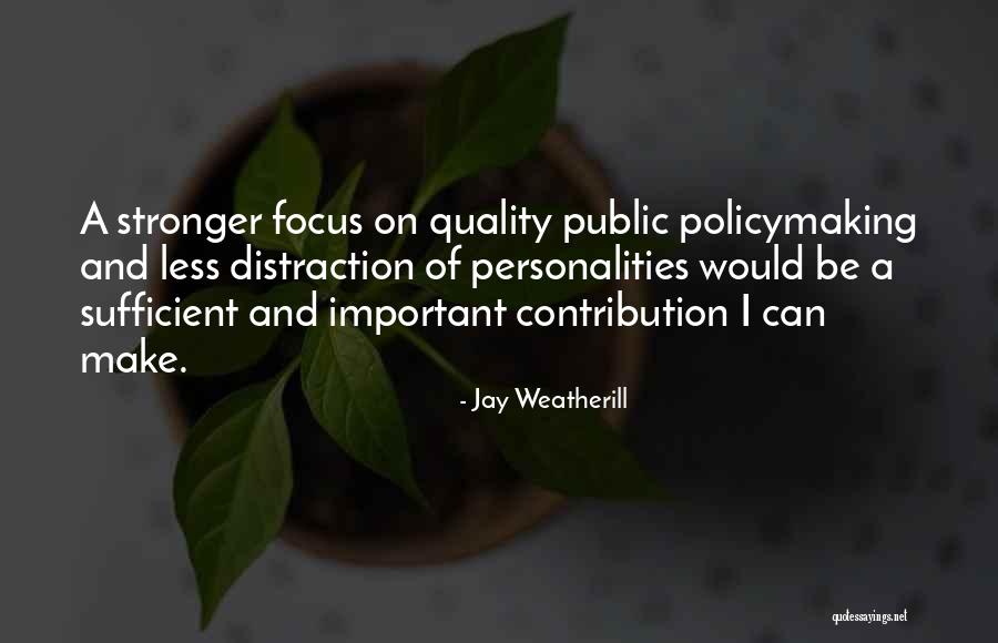 Benesova Bilovice Quotes By Jay Weatherill Benesova Bilovice Quotes By Jay Weatherill
