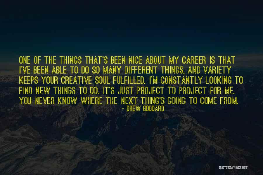 Benetsee Quotes By Drew Goddard Benetsee Quotes By Drew Goddard