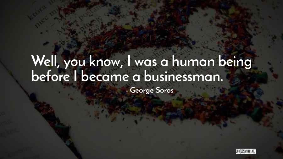 Benetta Ernestine Quotes By George Soros Benetta Ernestine Quotes By George Soros