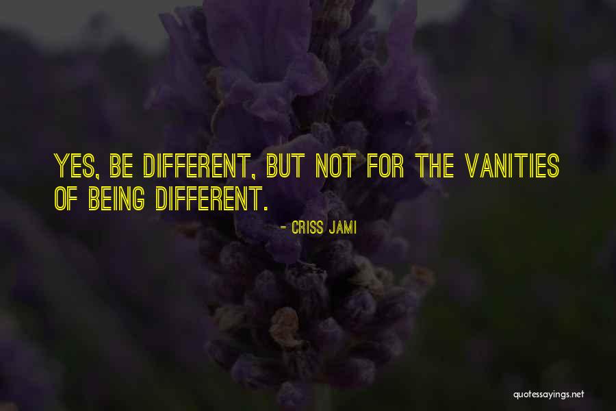Benetton Ads Quotes By Criss Jami