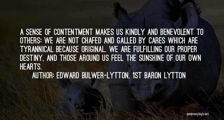 Benevolent Heart Quotes By Edward Bulwer-Lytton, 1st Baron Lytton