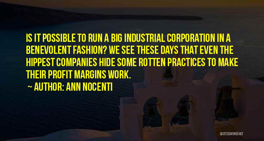 Benevolent Quotes By Ann Nocenti
