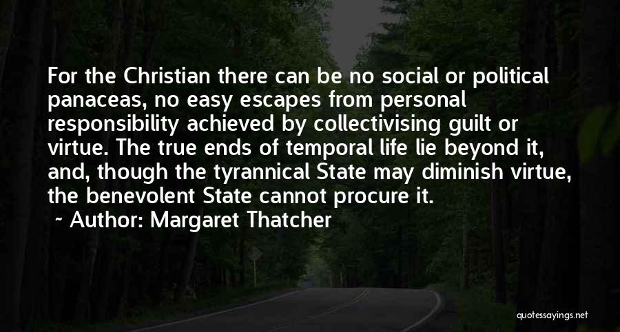 Benevolent Quotes By Margaret Thatcher