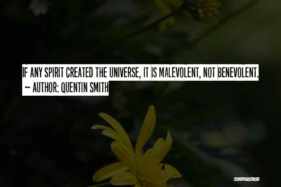 Benevolent Quotes By Quentin Smith
