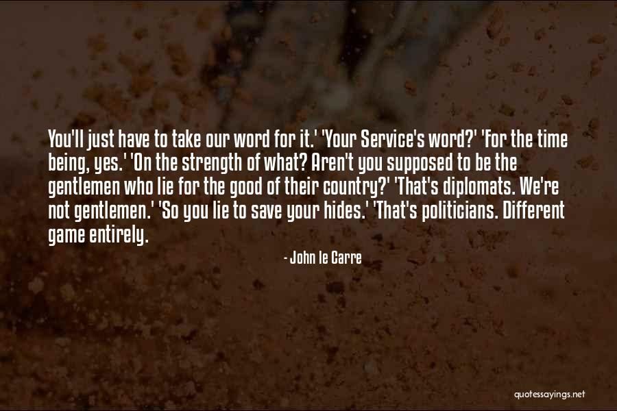 Benezra Montreal Quotes By John Le Carre Benezra Montreal Quotes By John Le Carre