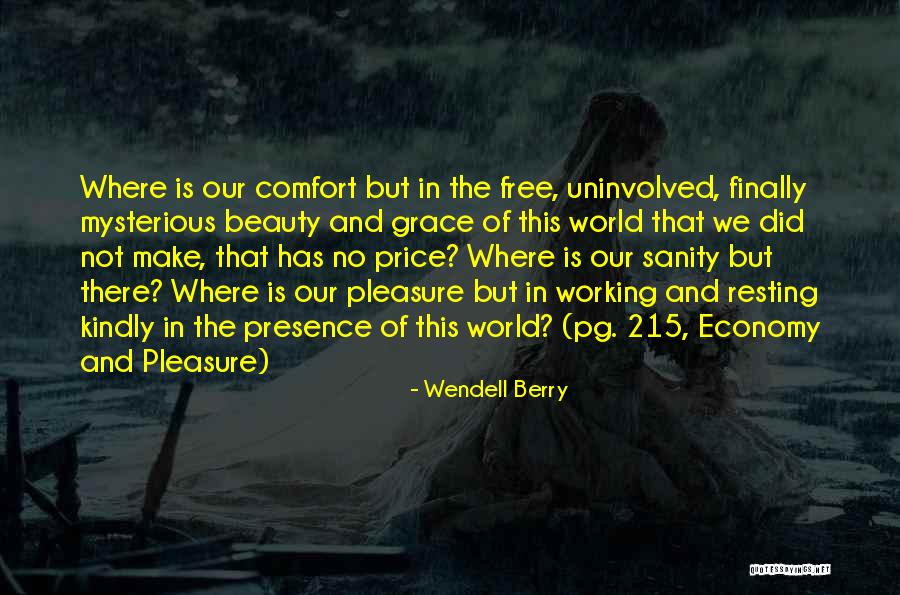 Benfatto Associati Quotes By Wendell Berry Benfatto Associati Quotes By Wendell Berry