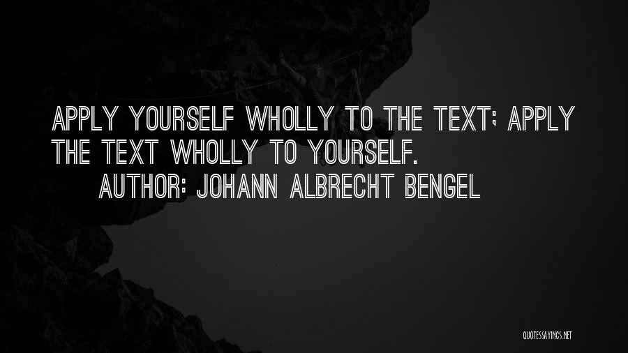 Bengel Quotes By Johann Albrecht Bengel