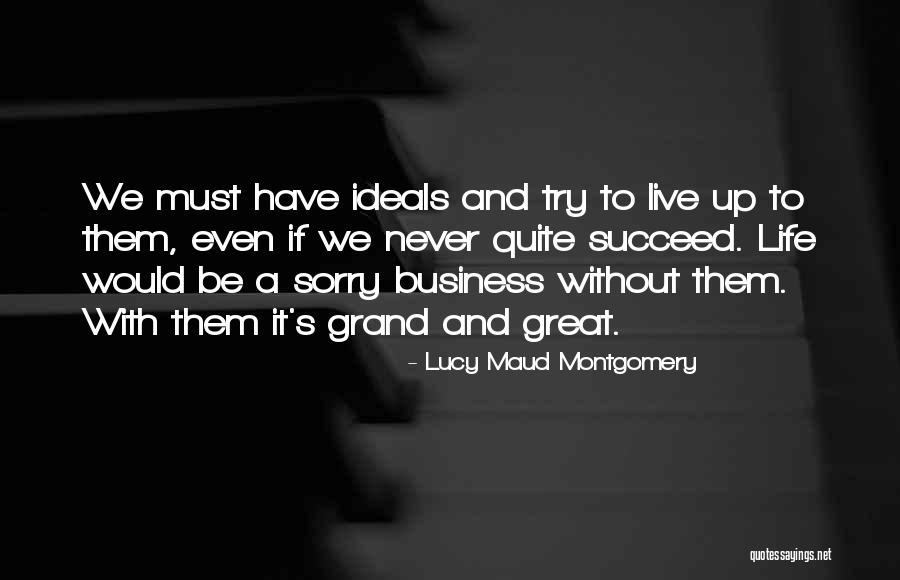 Bengoechea Law Quotes By Lucy Maud Montgomery Bengoechea Law Quotes By Lucy Maud Montgomery