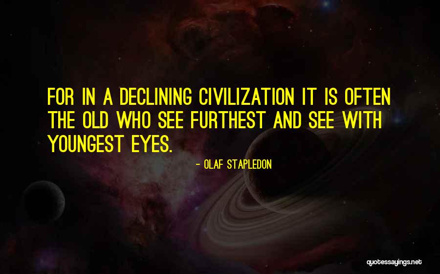 Benhabib Deliberative Democracy Quotes By Olaf Stapledon Benhabib Deliberative Democracy Quotes By Olaf Stapledon