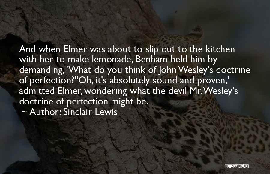 Benham Quotes By Sinclair Lewis