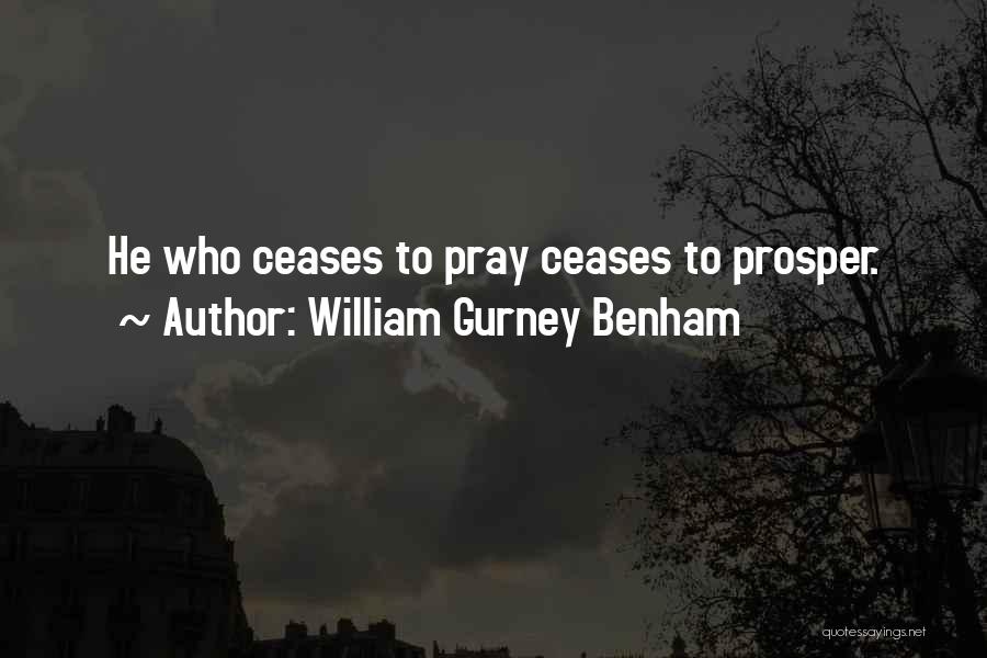Benham Quotes By William Gurney Benham