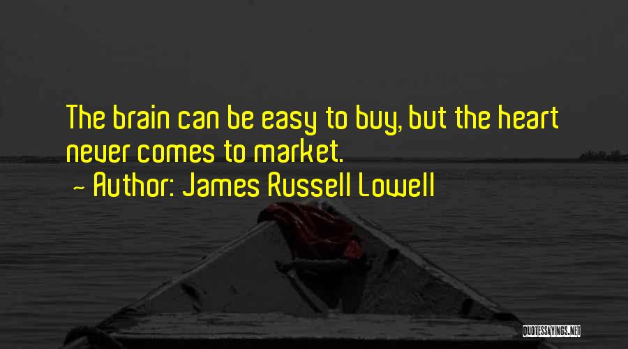 Benhour Lopes Quotes By James Russell Lowell