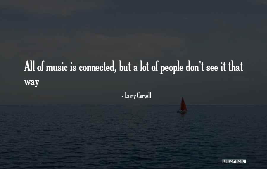 Beniamino Brogi Quotes By Larry Coryell Beniamino Brogi Quotes By Larry Coryell