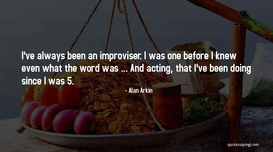 Beniamino Maggio Quotes By Alan Arkin Beniamino Maggio Quotes By Alan Arkin