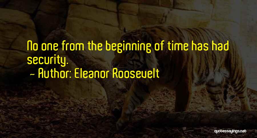Beniash Quotes By Eleanor Roosevelt