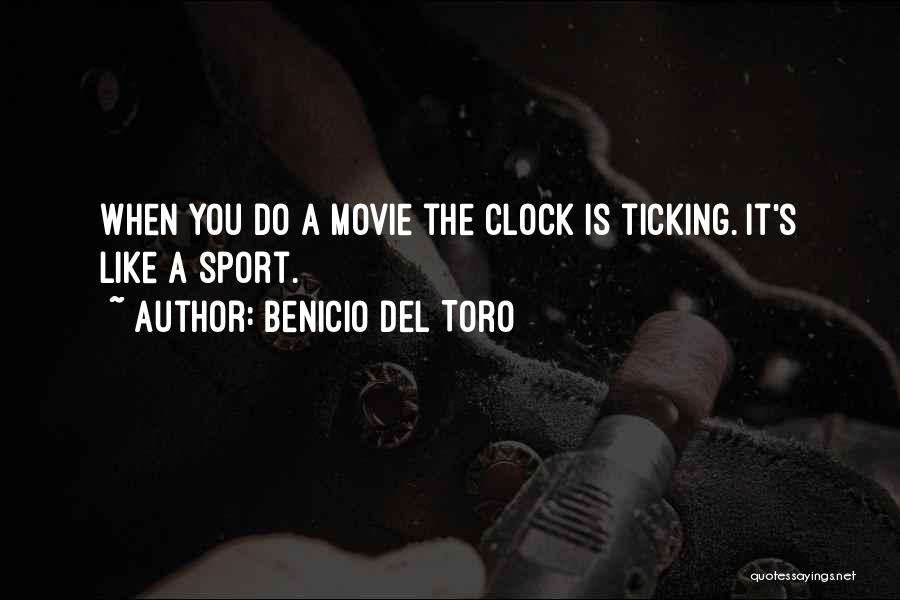 Benicio Del Toro Movie Quotes By Benicio Del Toro