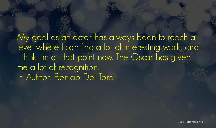 Benicio Del Toro Quotes 414858