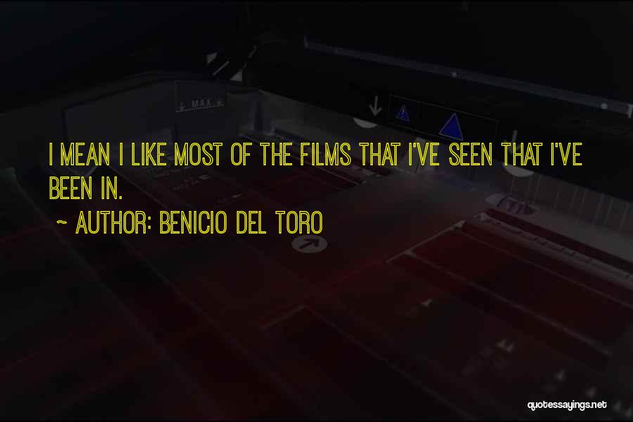 Benicio Del Toro Quotes 740208