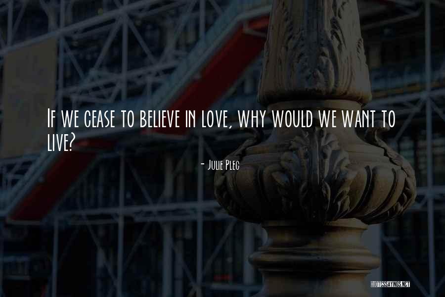 Benignitie Quotes By Julie Plec Benignitie Quotes By Julie Plec